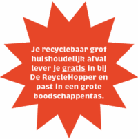 rode ster met daarin de tekst: je recyclebaar grof huishoudelijk afval lever je gratis in bij De RecycleHopper en past in een grote boodschappentas.